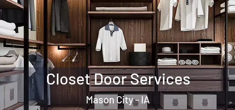  Closet Door Services Mason City - IA