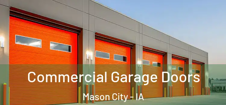  Commercial Garage Doors Mason City - IA