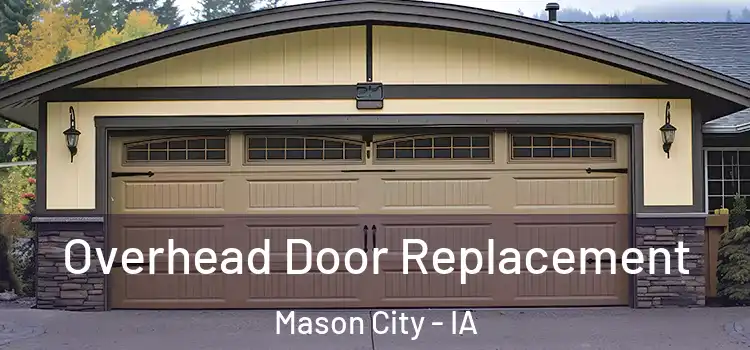  Overhead Door Replacement Mason City - IA