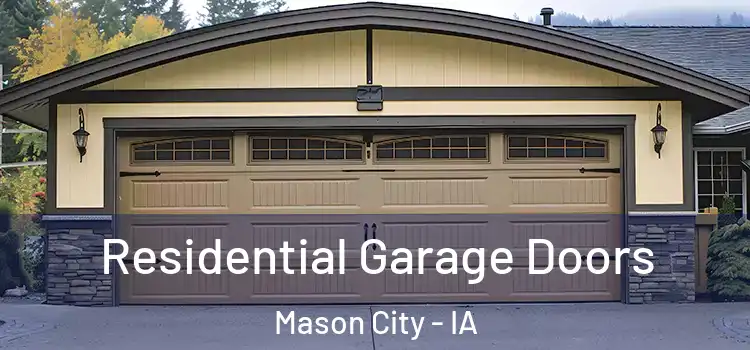  Residential Garage Doors Mason City - IA